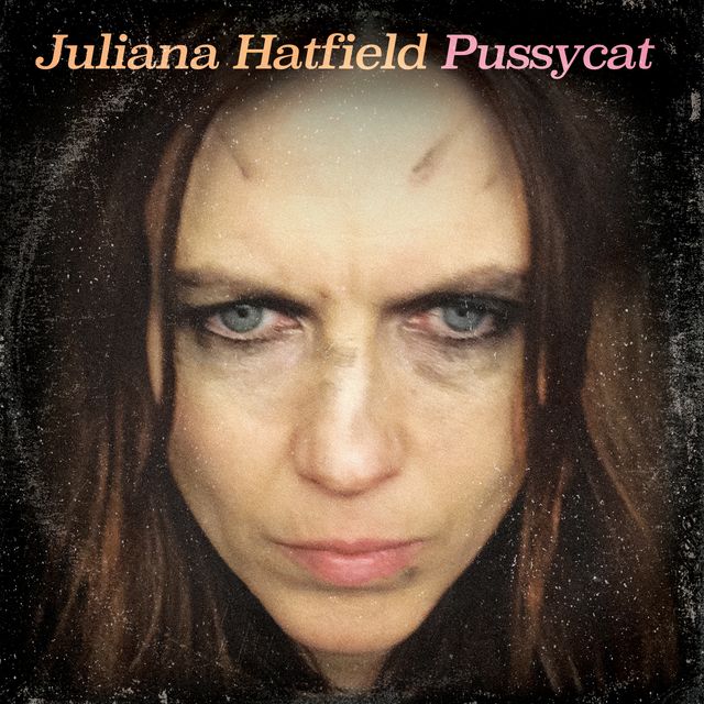 Pussycat by Juliana Hatfield
