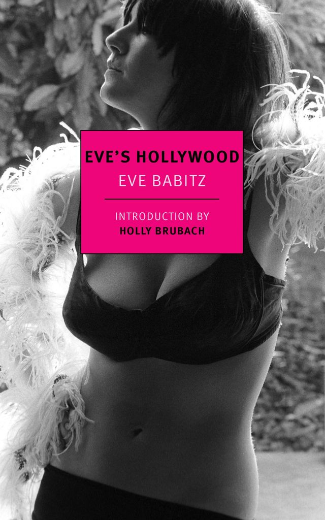 Eve Babitz Eve's Hollywood