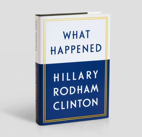 Hillary Clinton's new campaign memoir, What Happened