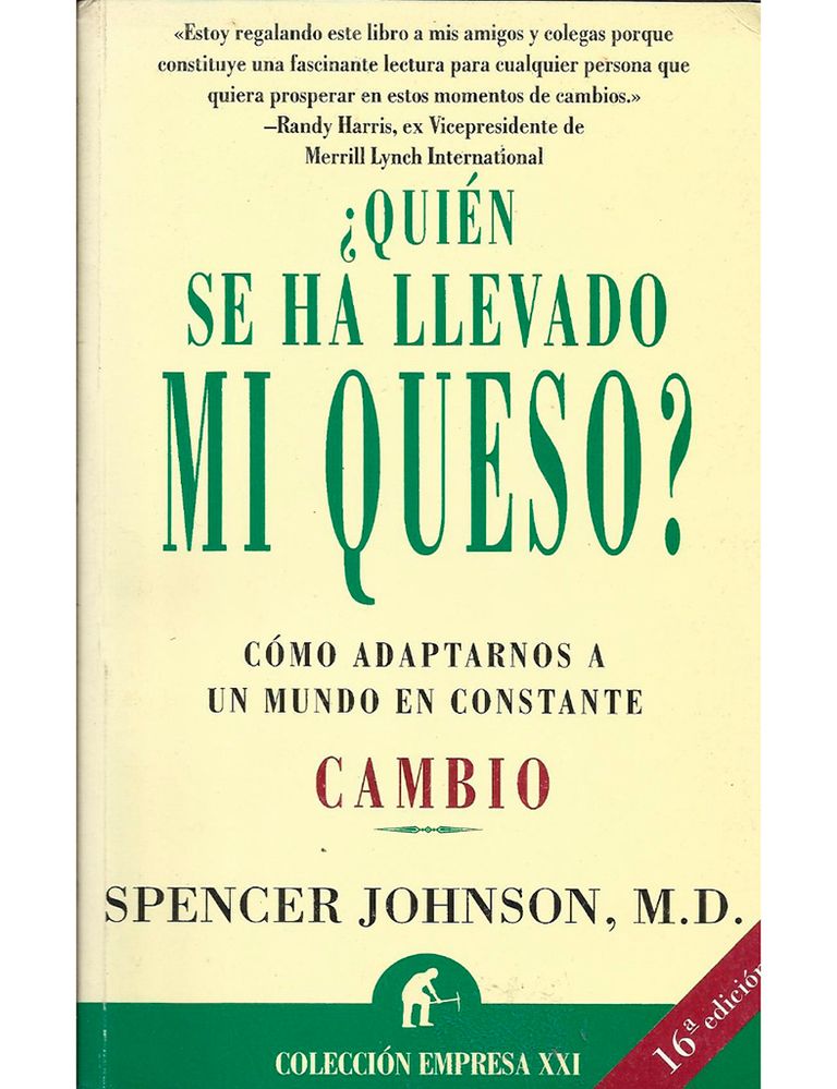 <p>Ni el diseño de la portada ni el título le harían, a bote pronto, merecedor de un puesto en la lista de libros de autoayuda que funcionan, pero lo hace. El texto, de Spencer Johnson, cuenta la fábula de dos ratones que tienen que buscar un trocito de queso para plantear las diferentes actitudes que tenemos frente al cambio; resistencia, pronta detección, rápida adaptación y acción inmediata. ¿Cuál es la tuya?</p>