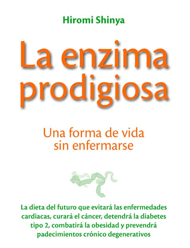 La Enzima Prodigiosa