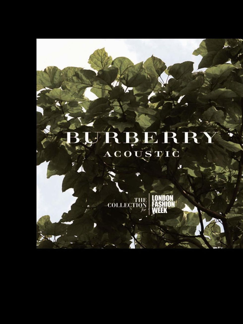 <p><strong>Who?</strong> Burberry Acoustic, an edit of mod-driven melodies from Christopher Bailey &amp; co. that is as satisfactory to the ears as the Burberry trench is to the body</p><p><strong>Where?</strong> twitter.com/Burberry/burberry-acoustic</p>