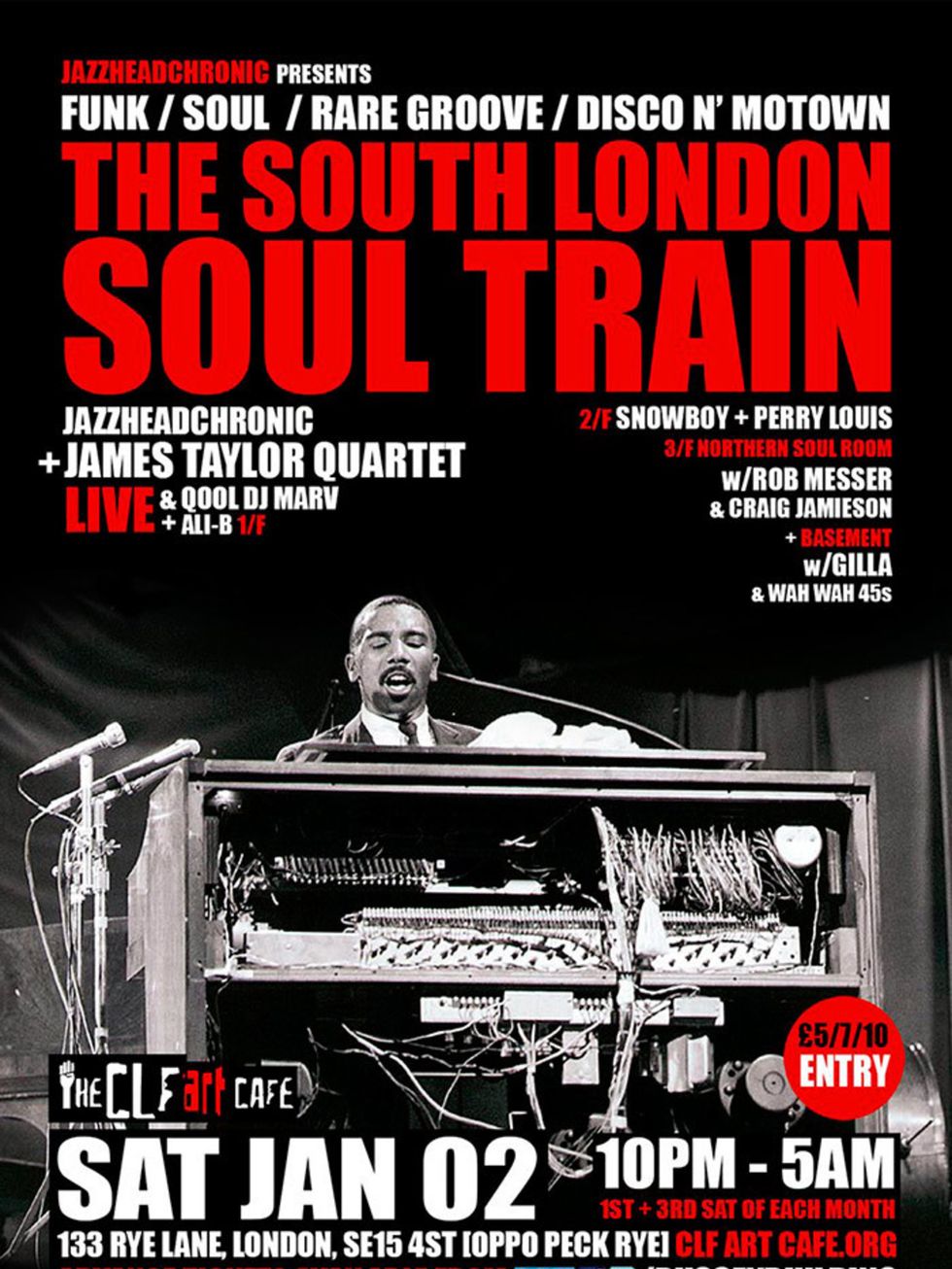 <p>MUSIC: South London Soul Train</p>

<p>Fancy starting the year full of love, funk and soul? Of course you do. Then its best to head to Peckhams Bussey Building for an all-night session of Motown anthems, northern soul and acid jazz. Heading up the 