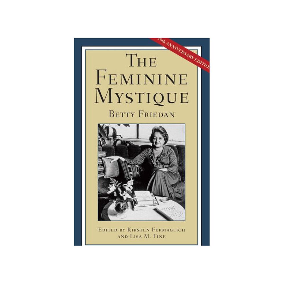 The Feminine Mystique by Betty Friedan