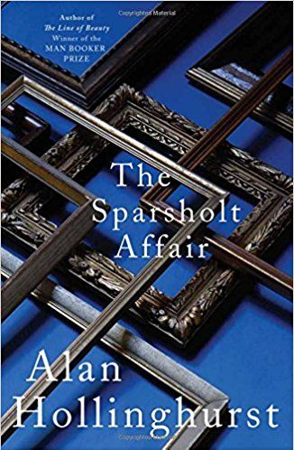 The Sparsholt Affair by Alan Hollinghurst