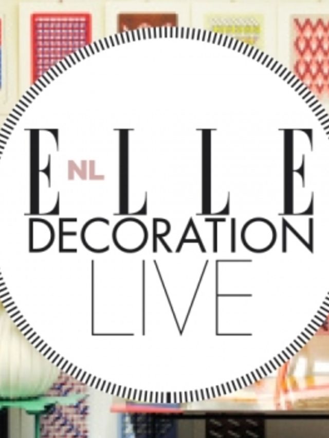Save-the-date-en-bestel-nu-je-ticket-voor-ELLE-Decoration-LIVE