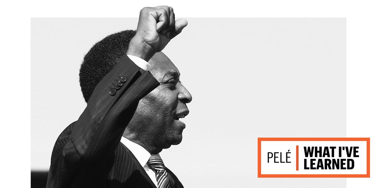 Pelé: What I've Learned