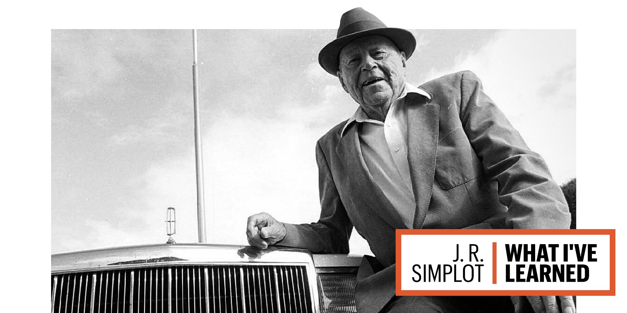 J R Simplot Interview Billionaire J R Simplot S What I Ve Learned