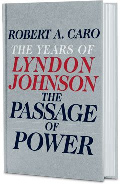 robert caro the passage of power