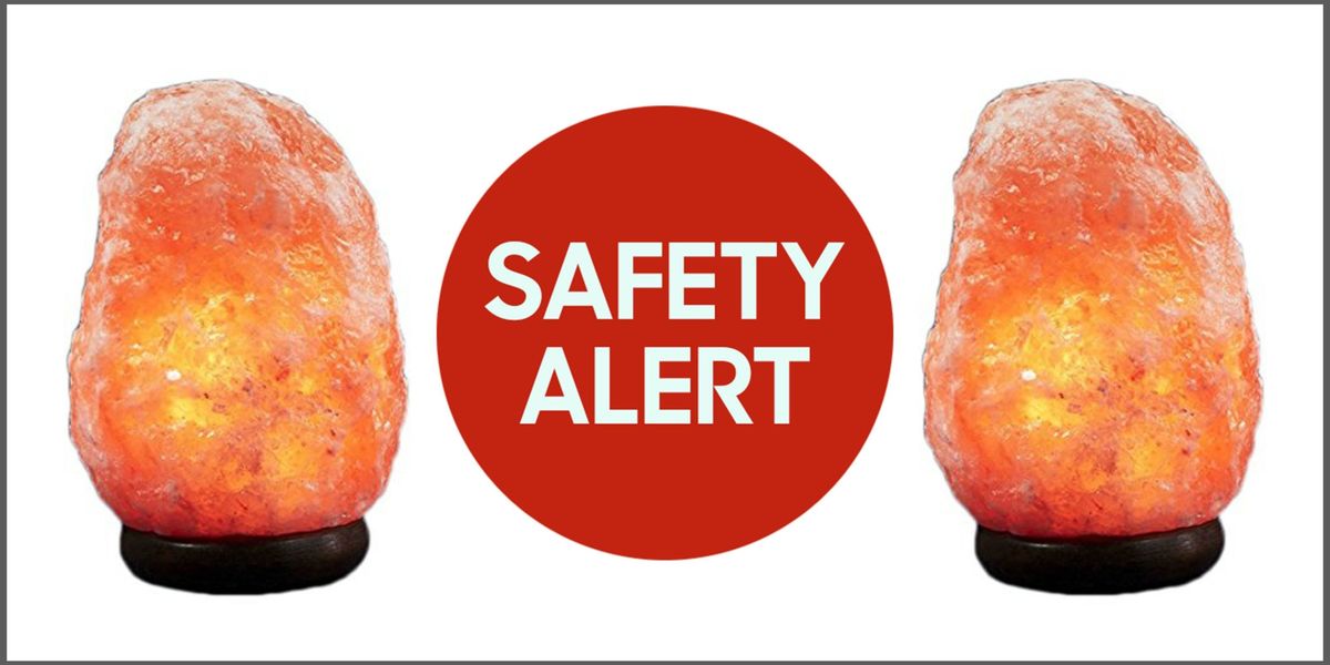 Himalayan Rock Salt Lamps Recalled Due to Fire Risk Dangers of