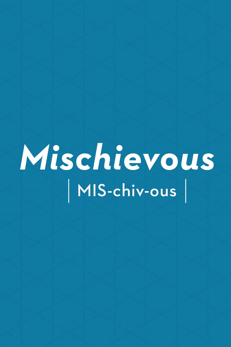 mischievous 