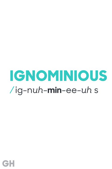 ignominious