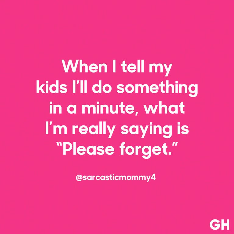 19 Funny Parenting Quotes That Will Have You Saying So 19 Funny Parenting Quotes That Will Have You Saying So