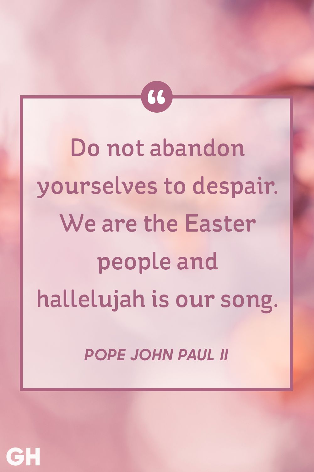 30 Best Easter Quotes - Famous Sayings About Hope And Spring