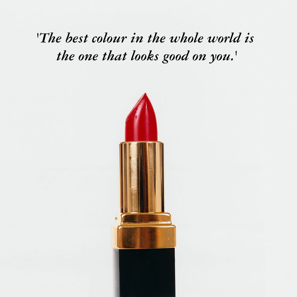 Lipstick Quotes to Live By on National Lipstick Day  StyleCaster