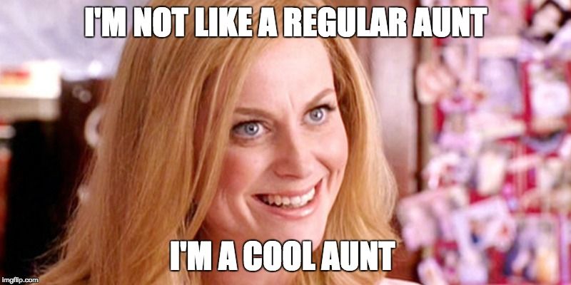 20 Things You'll Only Understand If You're the Cool Aunt - Cool Aunt