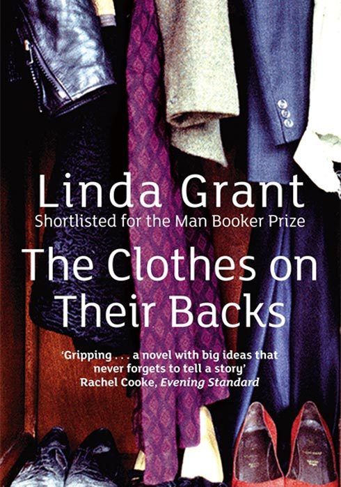 The Clothes On Their Back, Linda Grant