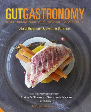 gut gastronomy cookbook