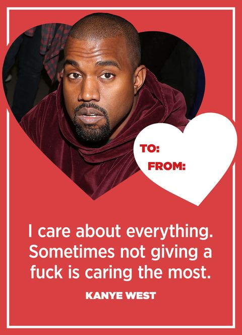 10 Kanye Quotes That Sum Up How You Feel This Valentine's Day