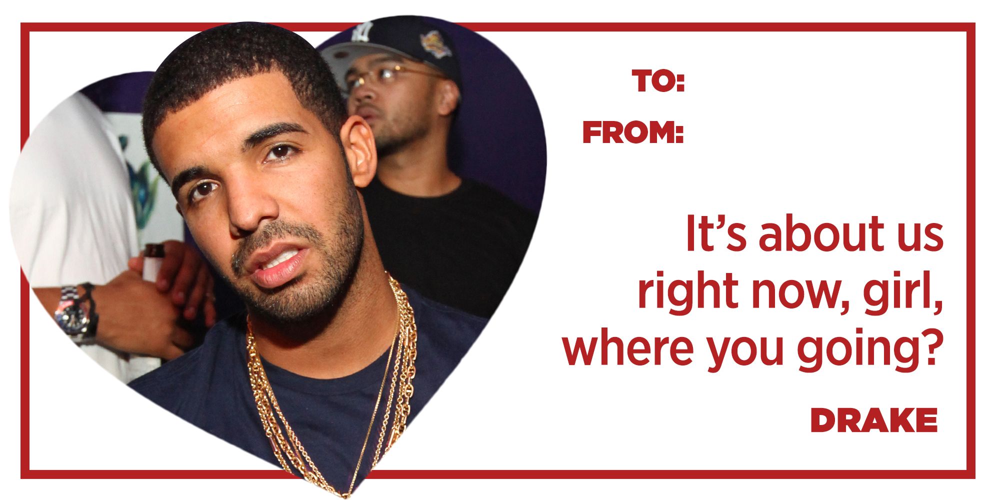 Drake Lyrics That Sum Up How You Feel This Valentine S Day