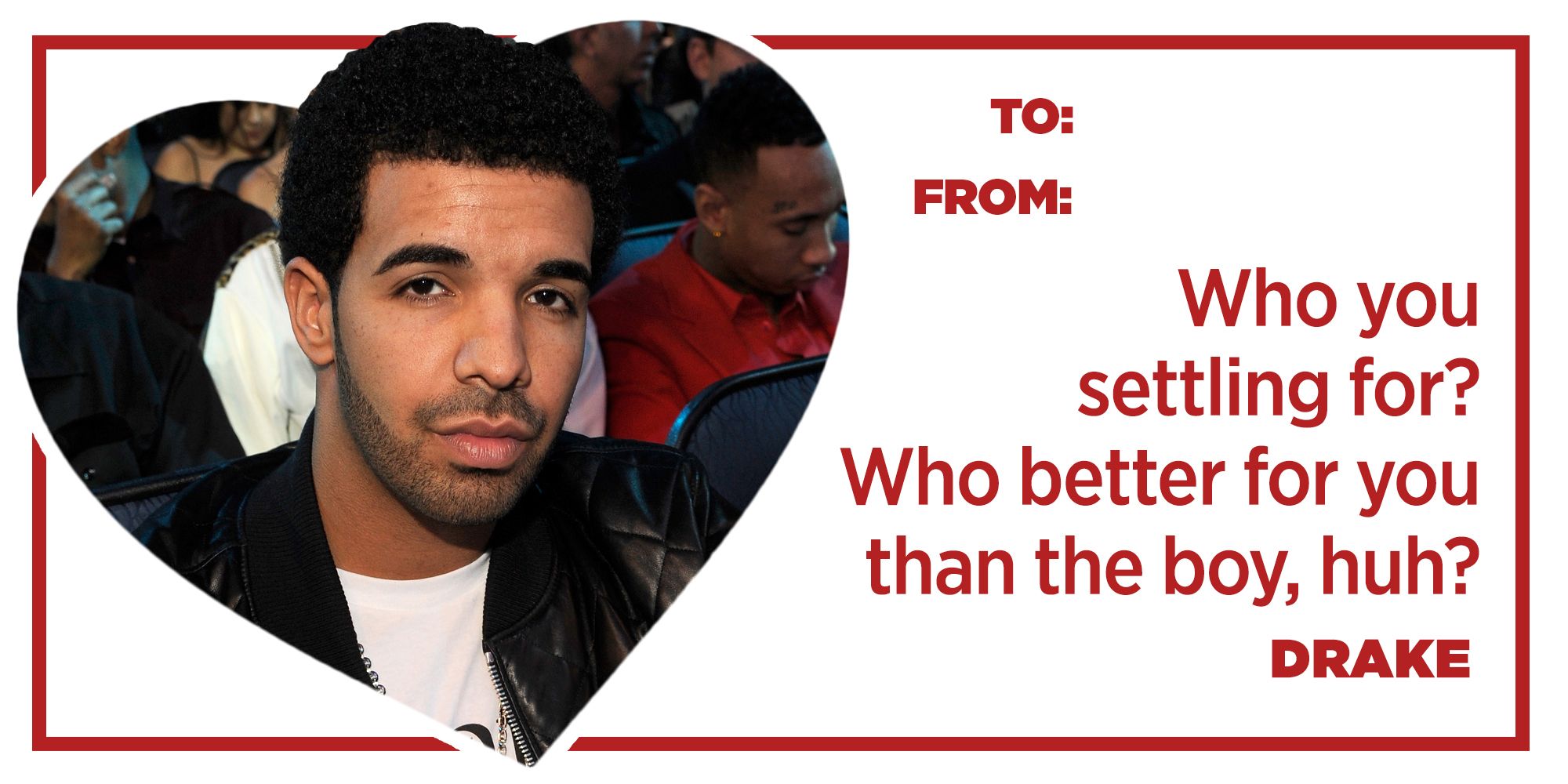 20 Drake Lyrics That Sum Up How You Feel This Valentines Day
