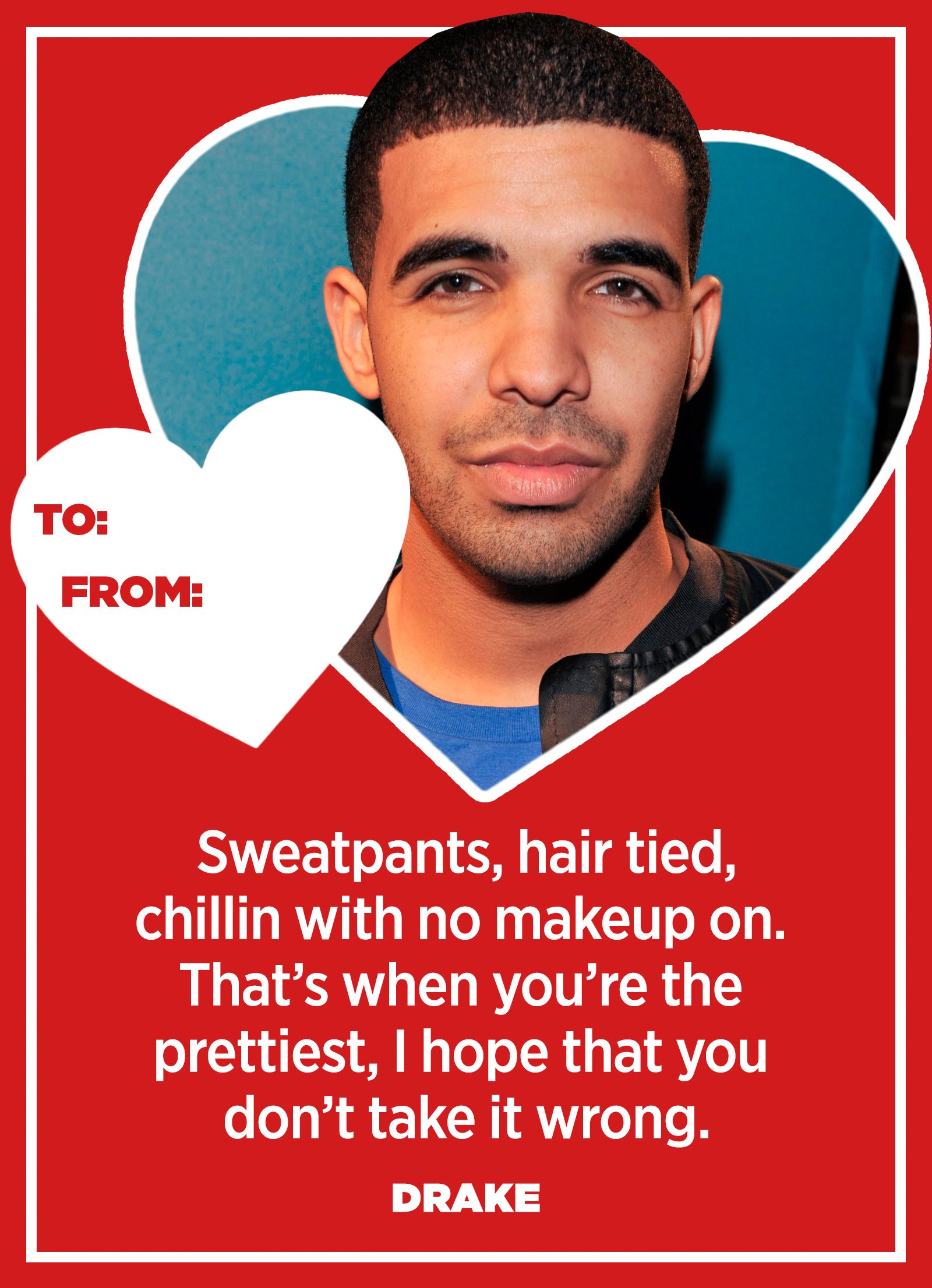 20 Drake Lyrics That Sum Up How You Feel This Valentine’s Day.