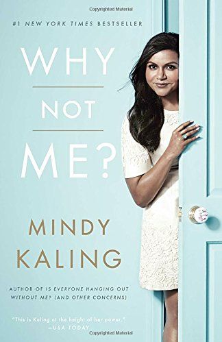 <p>Creator and star of the Hulu show, <em data-redactor-tag="em" data-verified="redactor">The Mindy Project</em>, Mindy Kaling takes her quips to the page as she chronicles hilarious accounts of her life in the entertainment world and beyond. From her awkward run-ins with John Kerry and Bradley Cooper at the White House to her <a href="http://www.marieclaire.com/celebrity/news/a14580/mindy-kaling-book-why-not-me/"><u data-redactor-tag="u">romantic relationships</u></a> to thoughts about her identity, Kaling tells us her story as if you were her&nbsp;best friend. And it's exactly as you would hope it to be.&nbsp;</p><p><strong data-redactor-tag="strong" data-verified="redactor">Buy:</strong> <em data-redactor-tag="em" data-verified="redactor"><a href="https://www.amazon.com/Why-Not-Me-Mindy-Kaling/dp/0804138168/ref=sr_1_1?" target="_blank" data-tracking-id="recirc-text-link">Why Not Me?</a> </em></p>