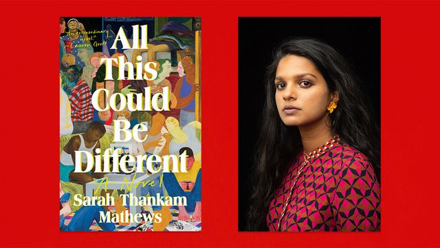 sarah thankam mathews’ debut novel, ‘all this could be different,’ isn’t your average comingofage book