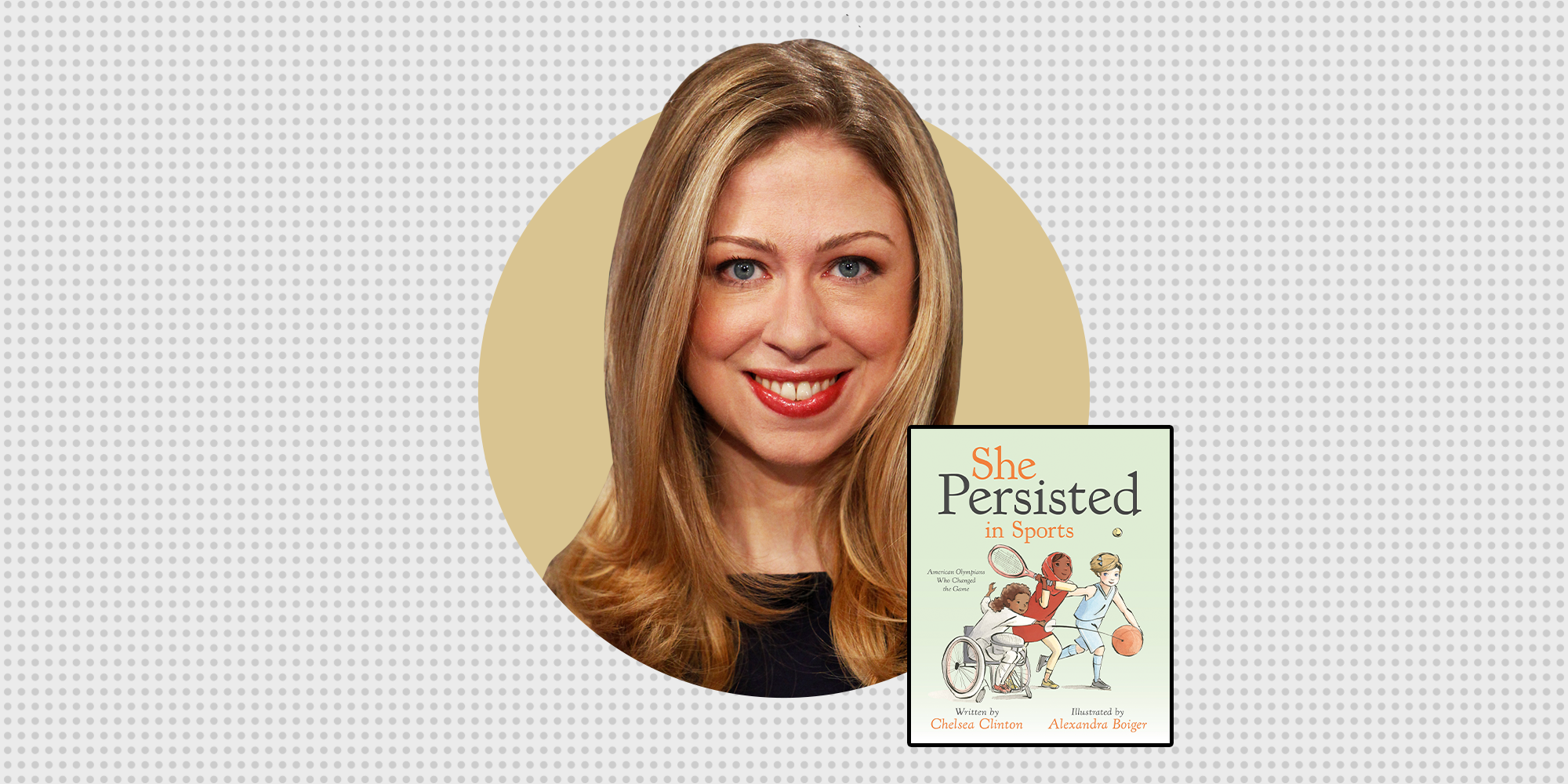chelsea clinton book she persisted