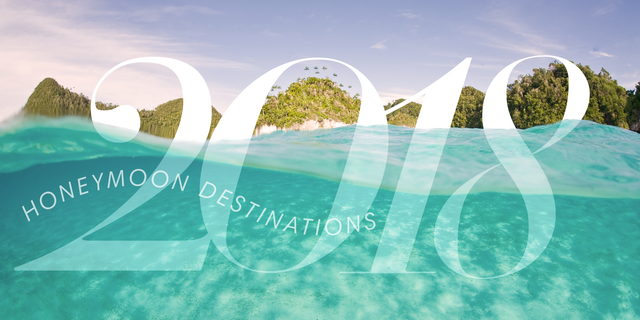 2018 Best Honeymoon Destinations