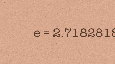 e = 2.7182...