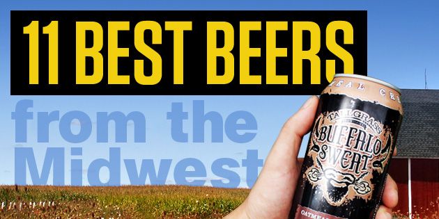 The 11 Best Beers Of The Midwest 