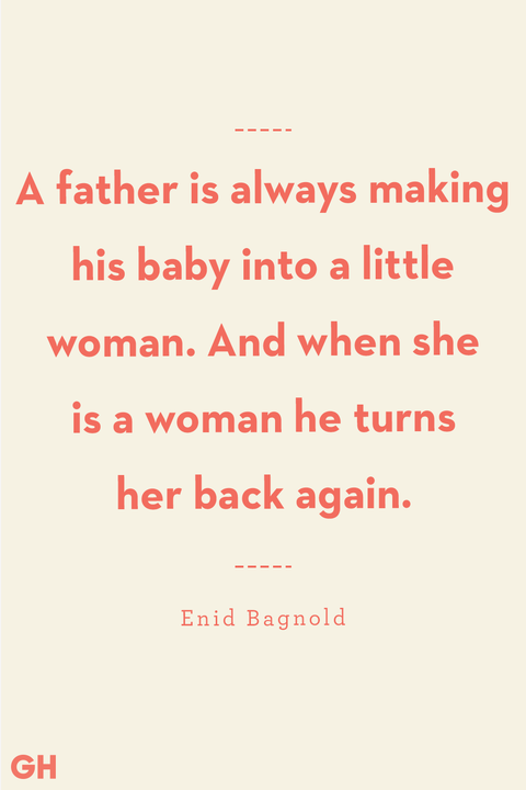 58 Best Father Daughter Quotes 2022 Sayings About Dads And Daughter