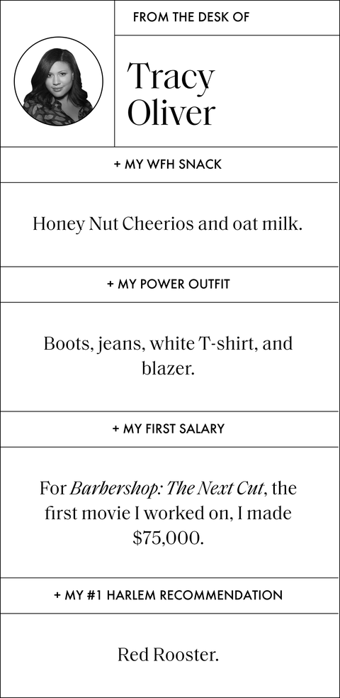a graphic that reads from the desk of tracy oliver and then has a list of questions and answers that say my wfh snack honey nut cheerios and oat milk my power outfit boots, jeans, white tshirt, and blazer my first salary for barbershop the next cut, the first movie i worked on, i made 75,000 my number 1 harlem recommendation red rooster