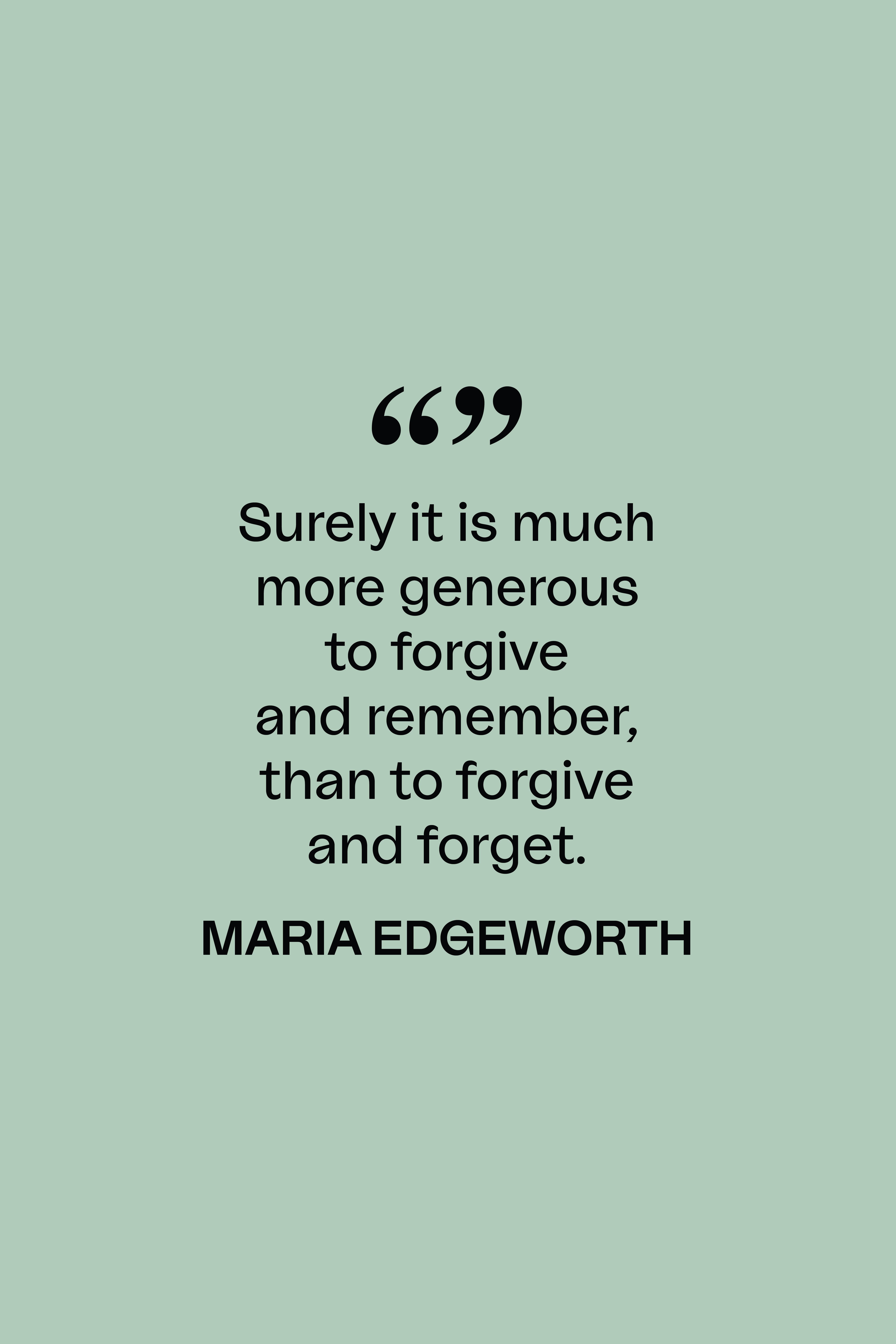 25 Forgiveness Quotes That Ll Help You Move On