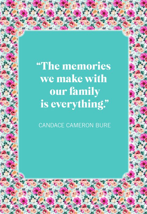 family quotes candace cameron bure