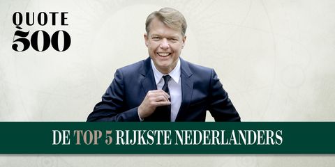 quote 500 top 5 rijkste nederlanders