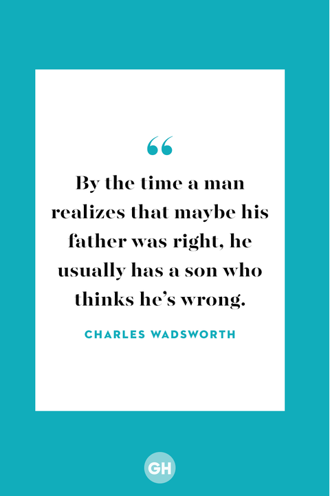 29 Funny Father's Day Quotes - Quotes About Fatherhood From Celebrity Dads
