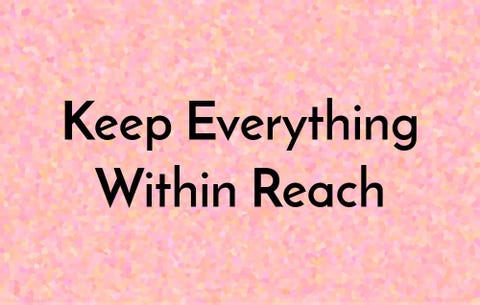 Keep Everything Within Reach 7 Ways Lazy Girls Can Make Sex Better without Much Effort
