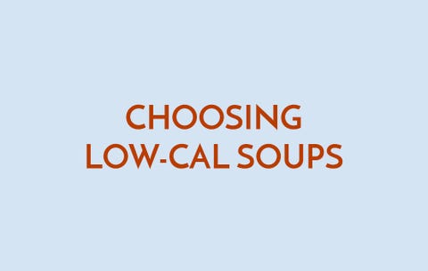 Choosing low-cal soups