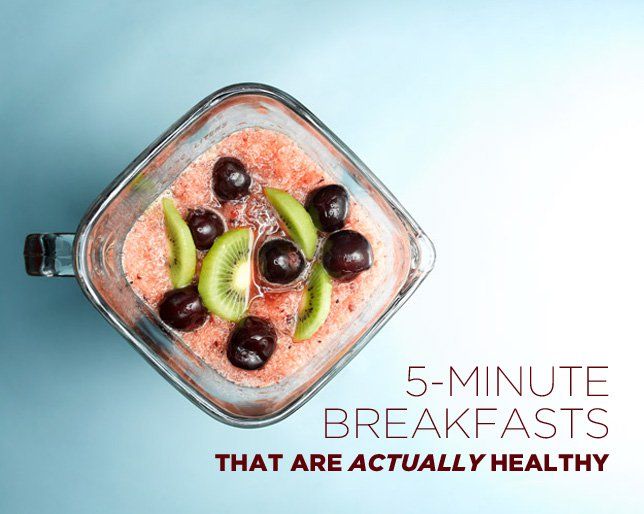 5-Minute Breakfasts That Are Actually Healthy