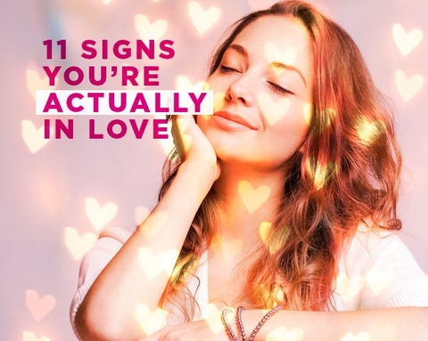 11 Signs You're Actually In Love
