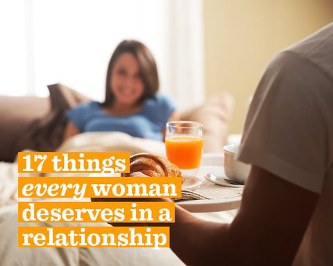 17 Things EVERY Woman Deserves in a Relationship