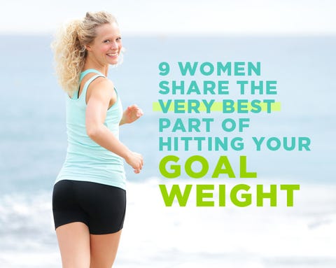 9 Women Share the Very Best Part of Hitting Your Goal Weight