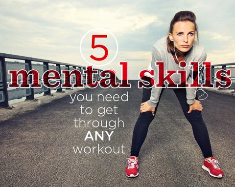 5 Mental Skills You Need to Get Through ANY Workout