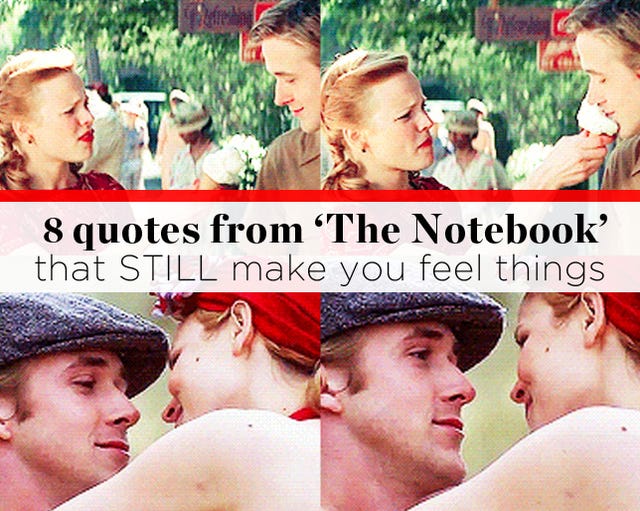 8 Quotes From The Notebook That Still Make You Feel Things