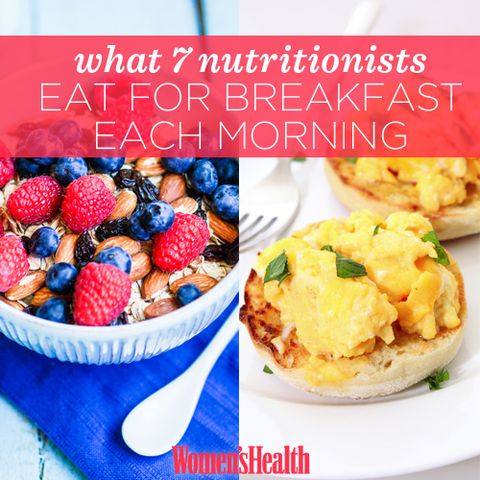 What 7 Nutritionists Eat for Breakfast Each Morning