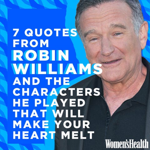 7 Quotes From Robin Williams And The Characters He Played