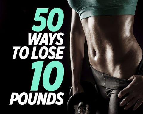 50 Ways To Lose 10 Pounds