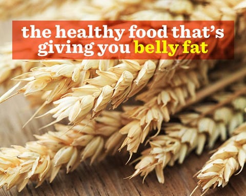 The Healthy Food That's Giving You Belly Fat